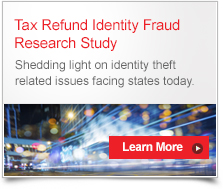 Tax Refund Identity Fraud Research Study